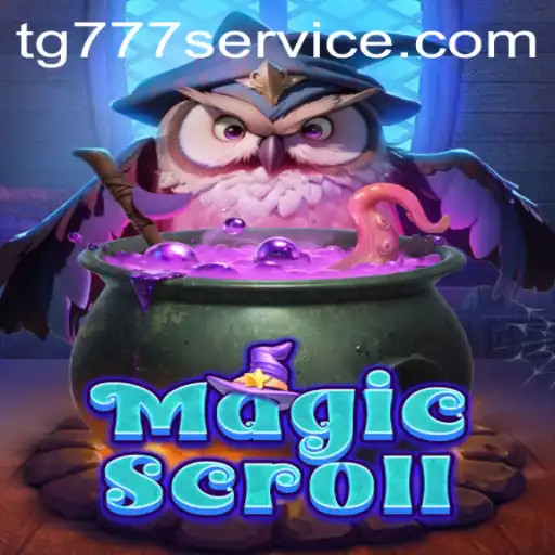 Discover the Enchantment of MagicScroll: A Spellbinding Journey into the World of TG777