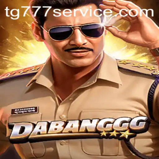 DABANGGG: A Thrilling Adventure Awaits with TG777